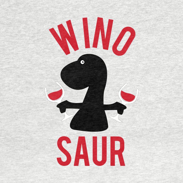 Funny wine o saur - puns are life by smringah